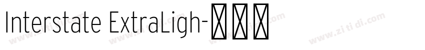 Interstate ExtraLigh字体转换